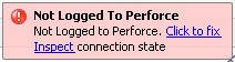 Not logged to Perforce notification